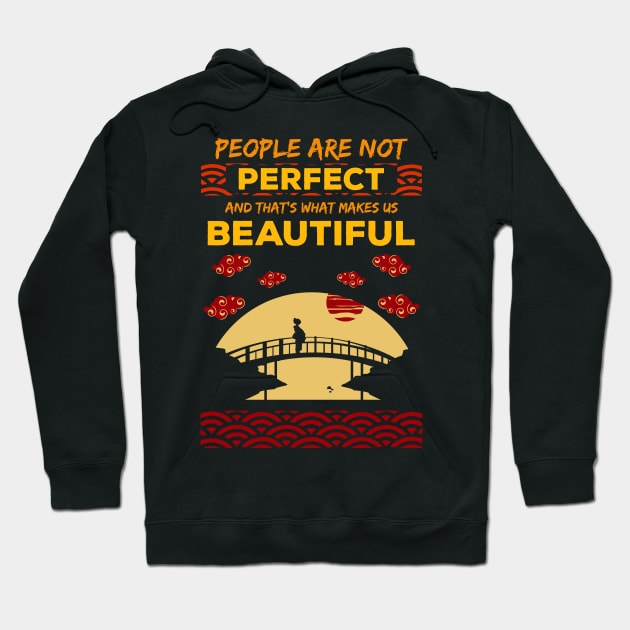 People are not perfect and thats what makes us beautiful recolor 9 Hoodie by HCreatives